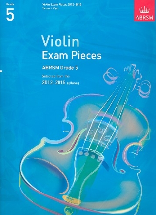Selected Violin Exam Pieces Grade 5 (2012-2015) for violin and piano