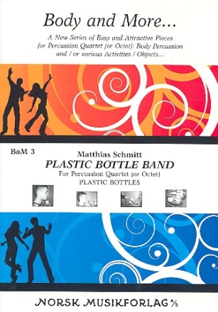 Plastic Bottle Band fr 4 (8) Plastikflaschen Partitur und Stimmen