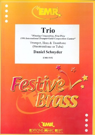 Trio  for trumpet, horn and trombone (basstrombone or tuba) score and parts