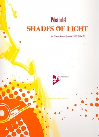 Shades of Light - fr 4 Saxophone (SATBar/AATBar) Partitur und Stimmen