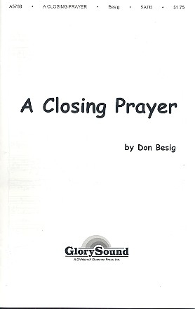 A closing Prayer for mixed chorus and piano score,  archive copy