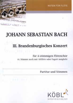 Brandenburgisches Konzert Nr.3 für 4-stimmiges Flöten-Ensemble Partitur und Stimmen