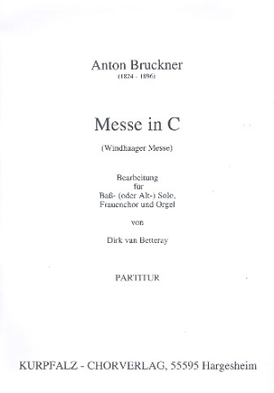 Windhaager Messe C-Dur fr Bass (Alt), Frauenchor und Orgel Partitur
