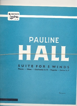 Suite for 5 Winds fr Flte, Oboe, Klarinette Horn und Fagott Partitur und Stimmen