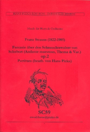 Fantasie ber den Sehnsuchtswalzer von Schubert op.2 fr Horn und Orchester Partitur