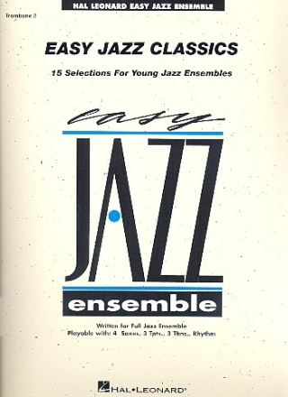 Easy Jazz Classics: for young jazz ensemble trombone 2