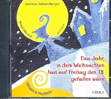 Das Jahr in dem Weihnachten fast ...: CD (Hrspiel und Playbacks)