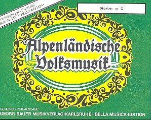 Alpenlndische Volksmusik: fr Blasorchester Direktion