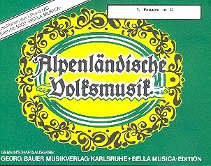 Alpenlndische Volksmusik: fr Blasorchester Posaune 1 in C