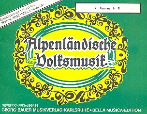 Alpenlndische Volksmusik: fr Blasorchester Posaune 2 in B