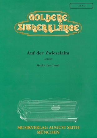 Auf der Zwieselalm fr Konzertzither Archivkopie