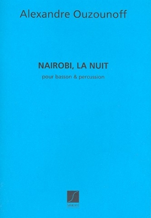 Nairobi la nuit pour bassoon et percussion partition