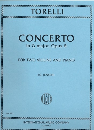 Concerto in G Major op.8 for 2 Violins and Orchestra for 2 violins and piano, parts