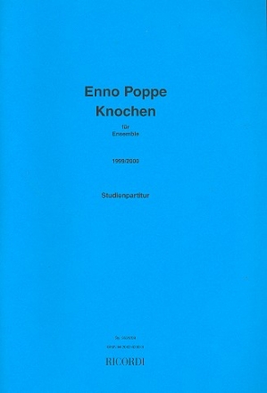 Knochen fr Ensemble Studienpartitur