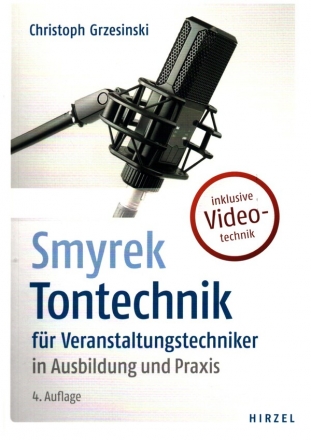 Tontechnik fr Veranstaltungstechniker  in Ausbildung und Praxis 4. Auflage