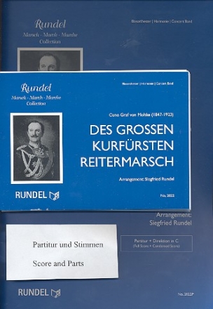 Des groen Kurfrsten Reitermarsch fr Blasorchester Direktion und Stimmen