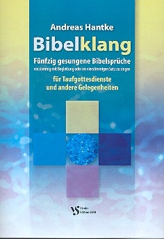 Bibelklang  fr Gesang und Begleitung (4 Stimmen/Chor) Partitur
