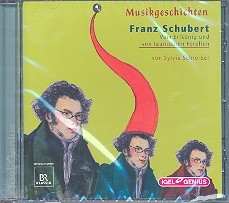 Franz Schubert - Vom Erlknig und von launischen Forellen CD