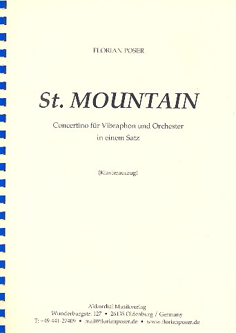 St. Mountain fr Vibraphon und Orchester fr Vibraphon und Klavier