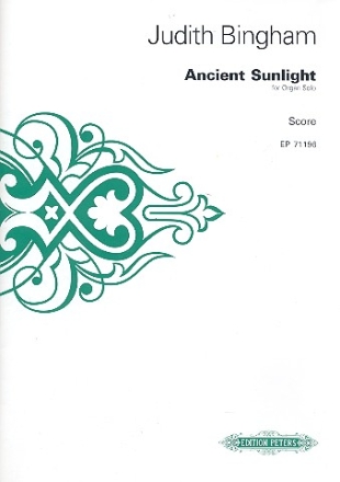 Ancient Sunlight for organ