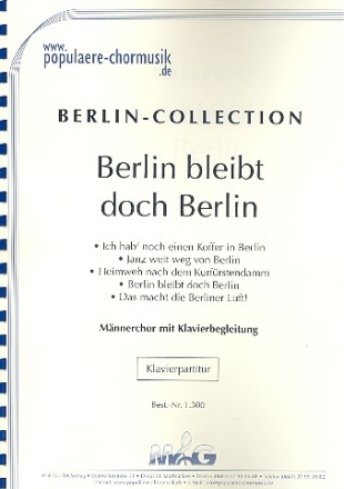 Berlin bleibt doch Berlin fr Mnnerchor und Klavier Partitur