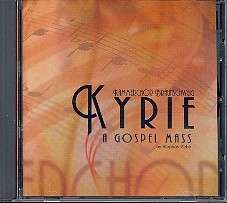 Kyrie  A Gospel Mass  CD