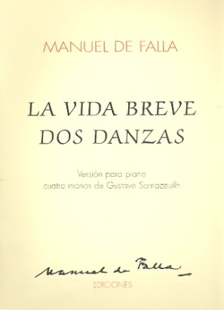 2 Danzas de La Vida breve para piano 4 manos partitura