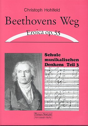 Beethovens Weg Eroica op.55