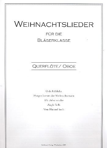 Weihnachtslieder fr Blserklasse Flte/Oboe