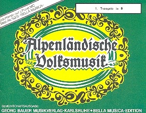 Alpenlndische Volksmusik: fr Blasorchester Trompete 1