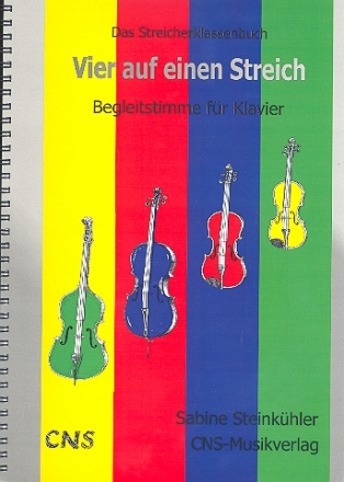 Vier auf einen Streich Das Streicherklassenbuch Begleitstimme fr Klavier