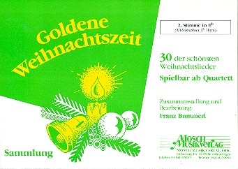 Goldene Weihnachtszeit fr Blasorchester 2. Stimme in Es (Alt-Saxophon, Eb-Horn)