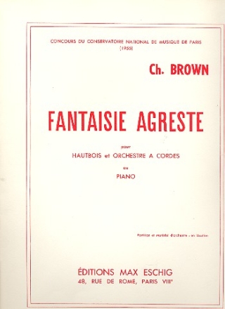 Fantasie agreste pour hautbois et orchestre  cordes pour hautbois et piano