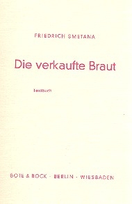 Die verkaufte Braut Textbuch (dt)