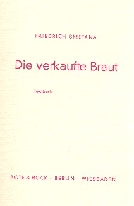 Die verkaufte Braut Textbuch (dt)