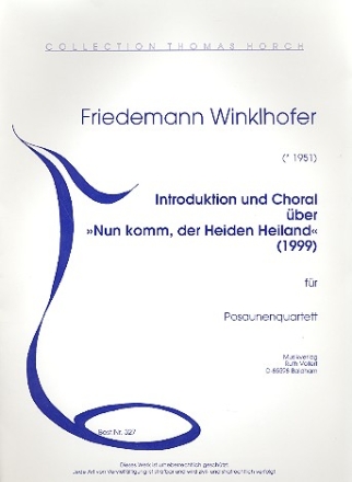 Introduktion und Choral ber Nun komm der Heiden Heiland fr 4 Posaunen Stimmen