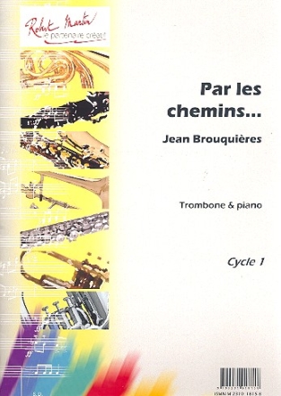 Par les chemins pour trombone et piano