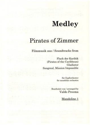 The Pirates of Zimmer (Medley): fr Zupforchester Mandoline 1