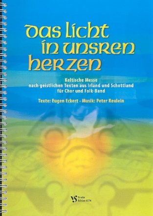 Das Licht in unsren Herzen fr gem Chor und Folk-Band Partitur