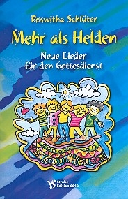 Mehr als Helden fr Gemeinde/Chor und Klavier Chorausgabe/Liederheft