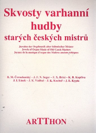 Skvosty varhanny hudby starych ceskych mistru for organ