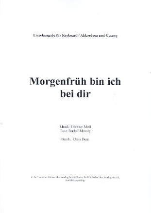 Morgen frh bin ich bei dir fr Gesang und Keyboard
