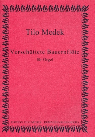 Verschttete Bauernflte fr Orgel