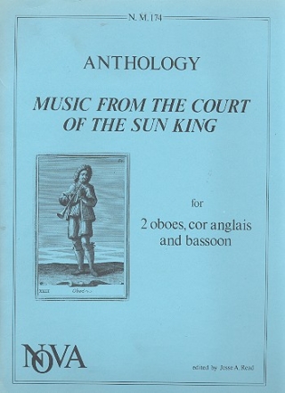Music from the Court of the Sun King for 2 oboes, cor anglais and bassoon score and parts