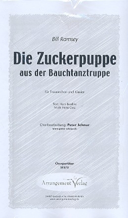 Die Zuckerpuppe aus der Bauchtanzgruppe fr Frauenchor und Klavier Chorpartitur