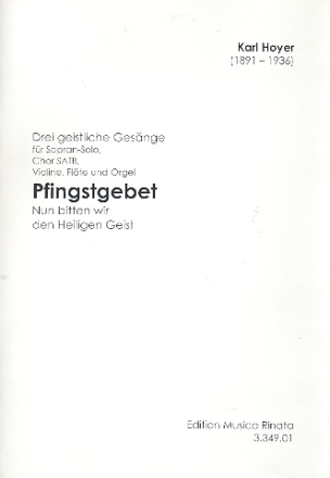 Pfingstgebet fr gem Chor, Violine, Flte und Orgel Partitur