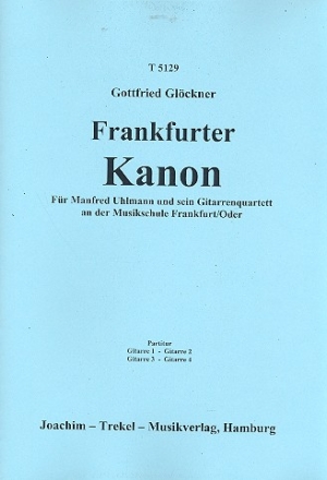 Frankfurter Kanon fr 4 Gitarren Partitur und Stimmen