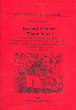 Wagneriana fr 8 Hrner Partitur und Stimmen