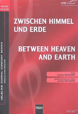 Zwischen Himmel und Erde fr gem Chor (SAB) a cappella Partitur (dt/en)