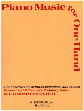 Piano Music for one Hand A Collection of studies, exercises and pieces